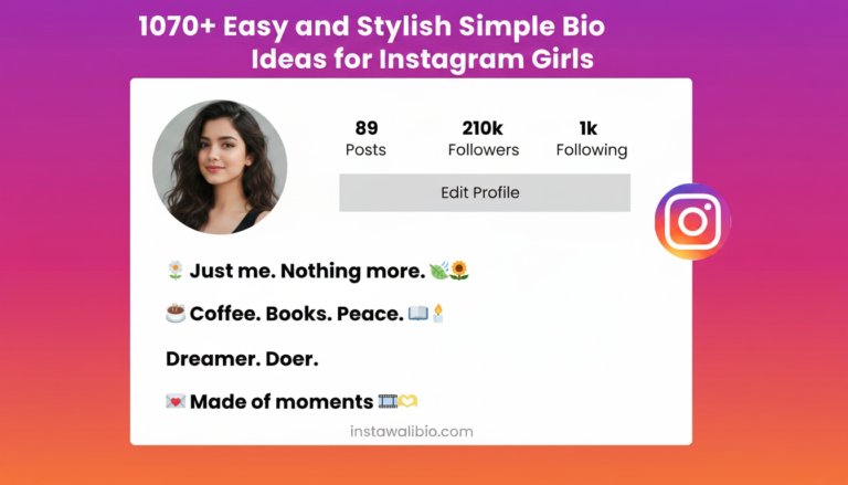 1070-easy-and-stylish-simple-bio-ideas-for-instagram-girls