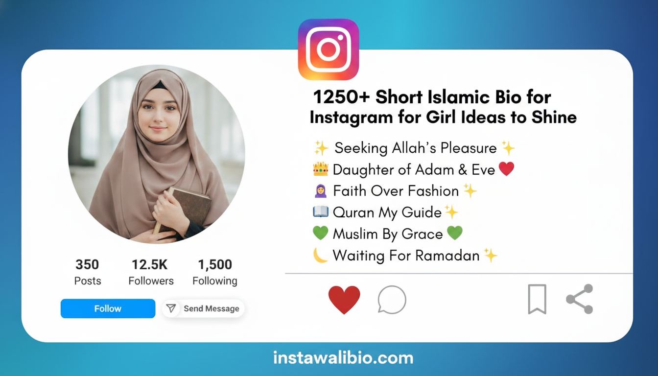 1250-short-islamic-bio-for-instagram-for-girl-ideas-to-shine