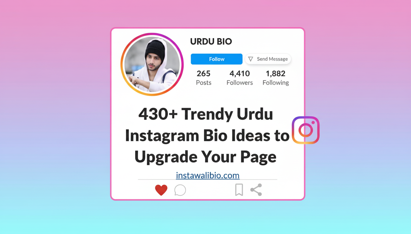 430-trendy-urdu-instagram-bio-ideas-to-upgrade-your-page