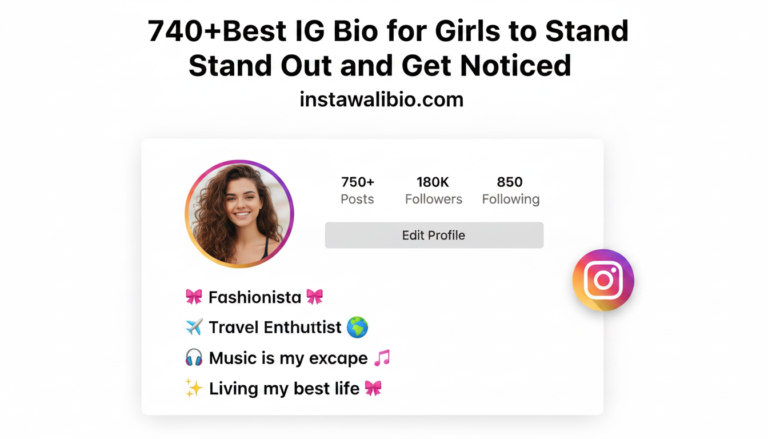 740best-ig-bio-for-girls-to-stand-out-and-get-noticed