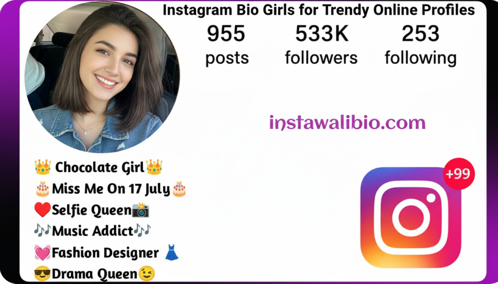 Instagram Bio Girls for Trendy Online Profiles