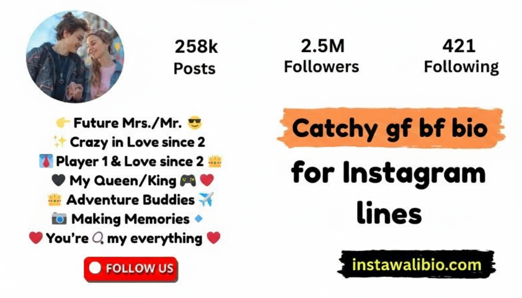 catchy-gf-bf-bio-for-instagram-lines