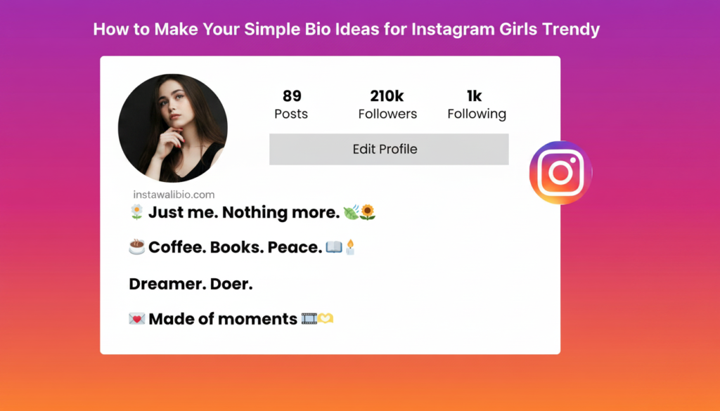 how-to-make-your-simple-bio-ideas-for-instagram-girls-trendy