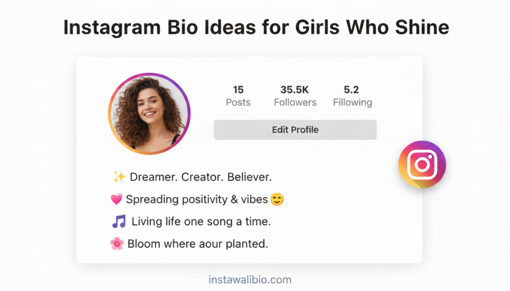 instagram-bio-ideas-for-girls-who-shine