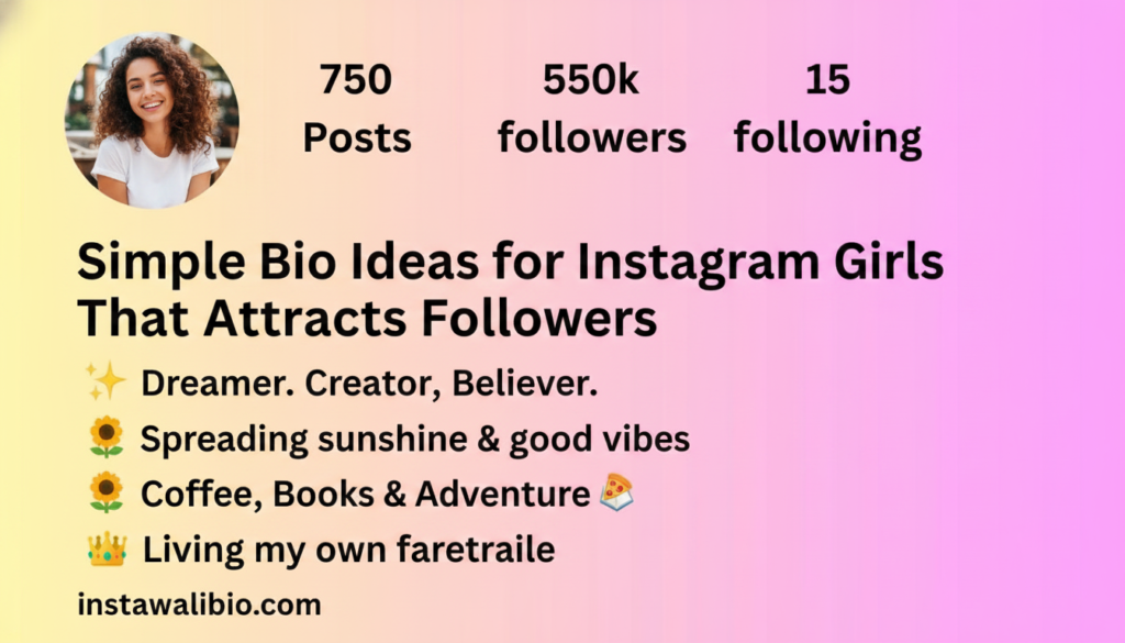 simple-bio-ideas-for-instagram-girls-that-attracts-followers