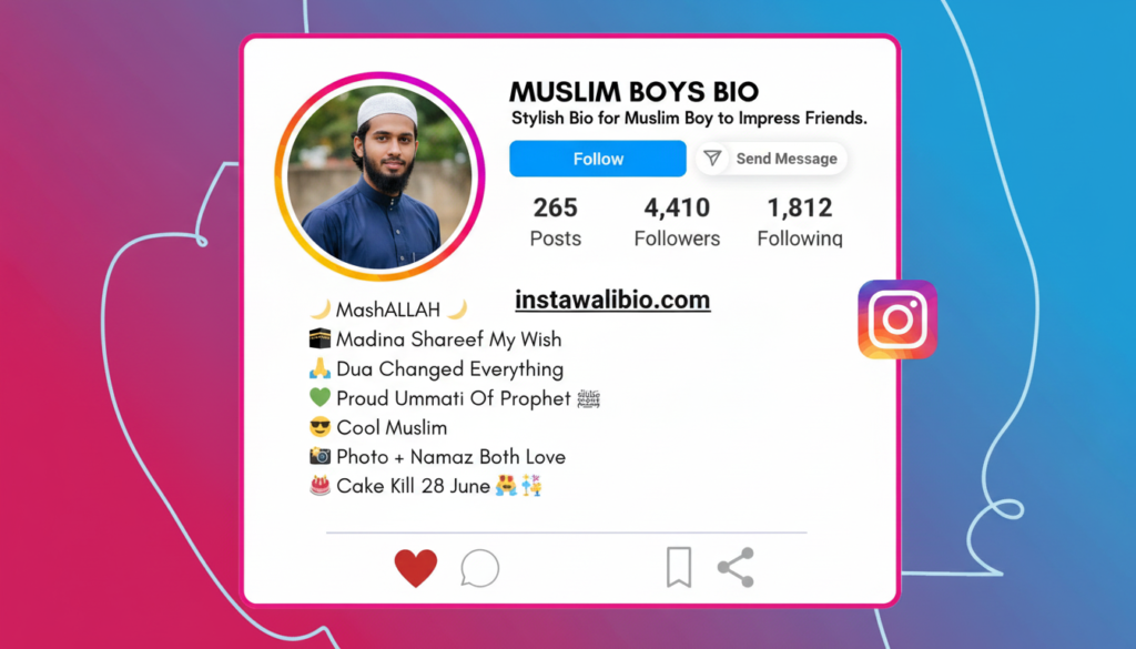 stylish-bio-for-muslim-boy-to-impress-friends