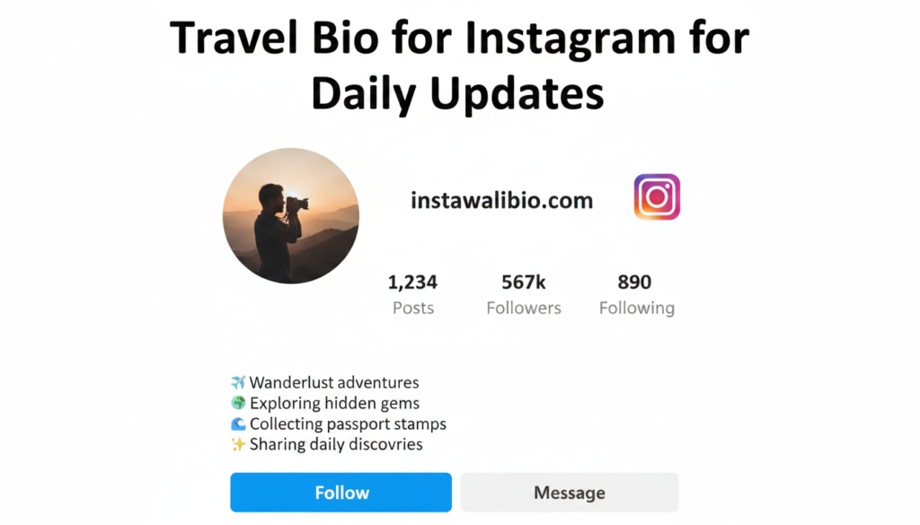 travel-bio-for-instagram-for-daily-updates