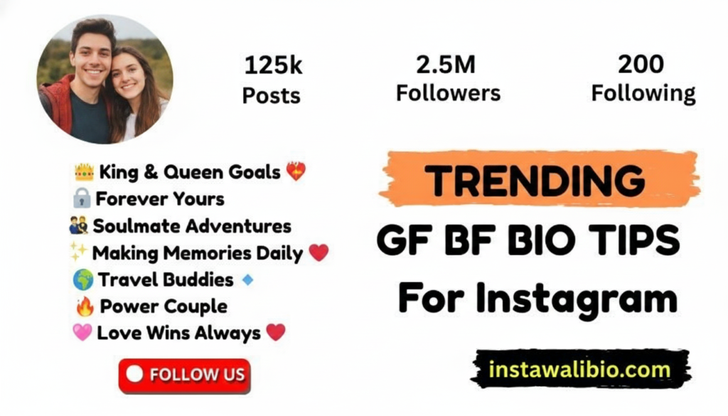trending-gf-bf-bio-for-instagram-tips