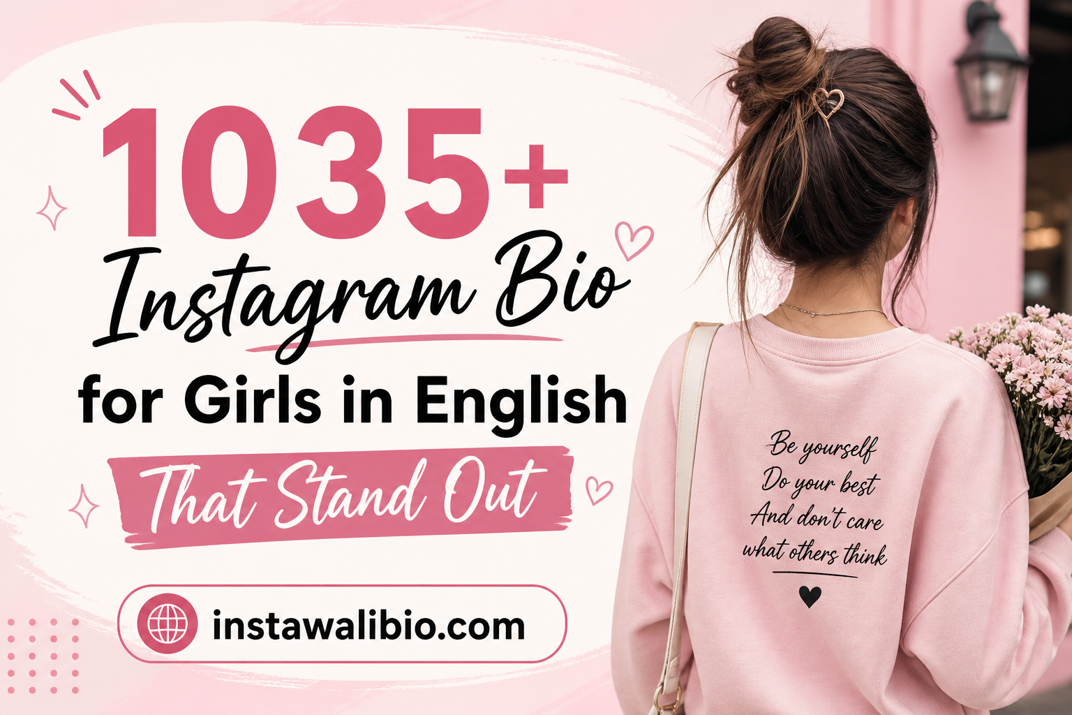 1035-instagram-bio-for-girls-in-english-that-stand-out