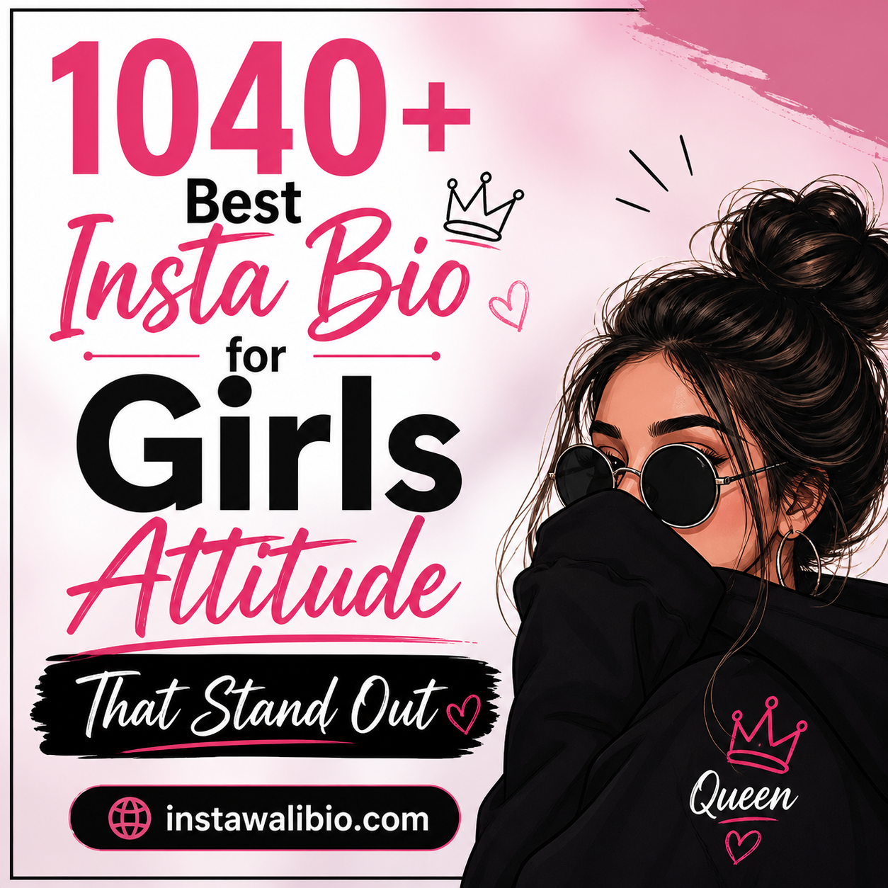 1040-best-insta-bio-for-girls-attitude-that-stand-out