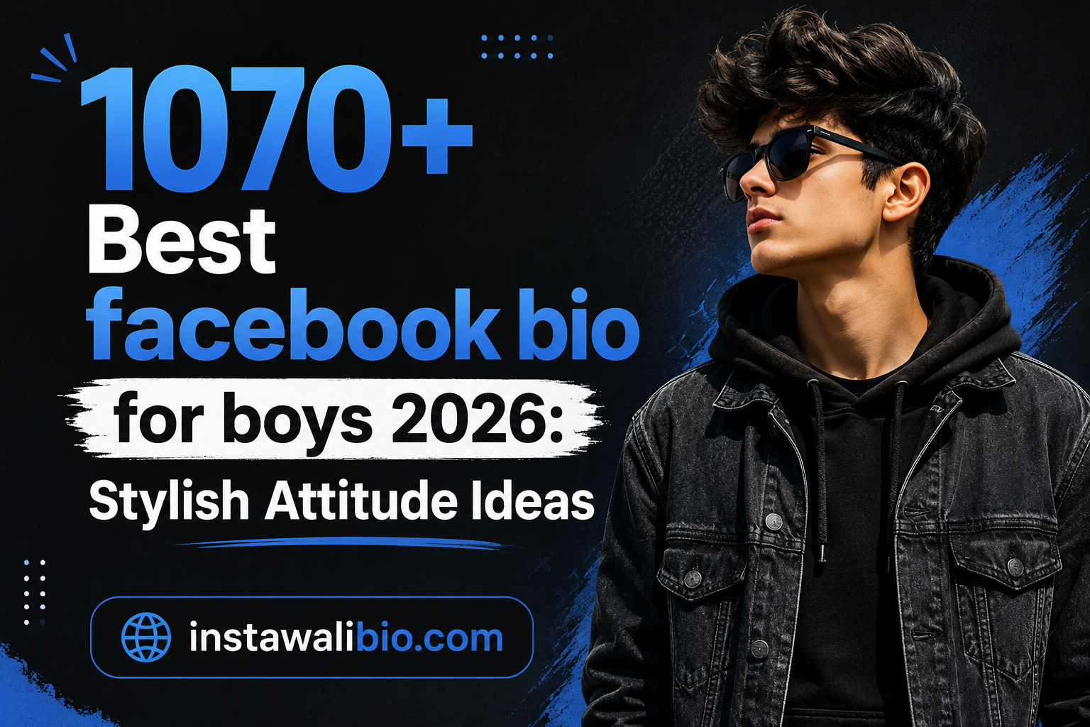 1070-best-facebook-bio-for-boys-2026-stylish-attitude-ideas
