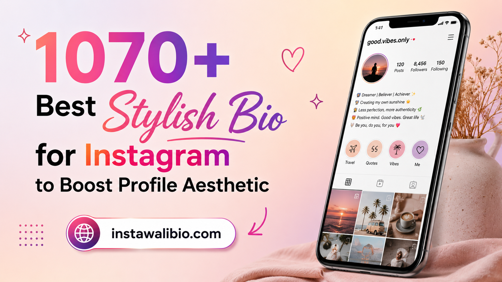 1070-best-stylish-bio-for-instagram-to-boost-profile-aesthetic