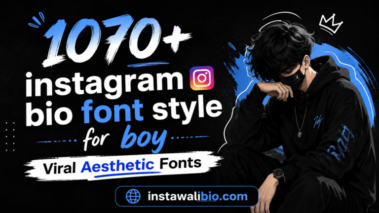 1070-instagram-bio-font-style-for-boy-viral-aesthetic-fonts