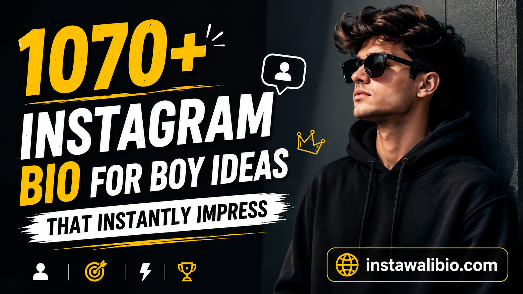 1070-instagram-bio-for-boy-ideas-that-instantly-impress