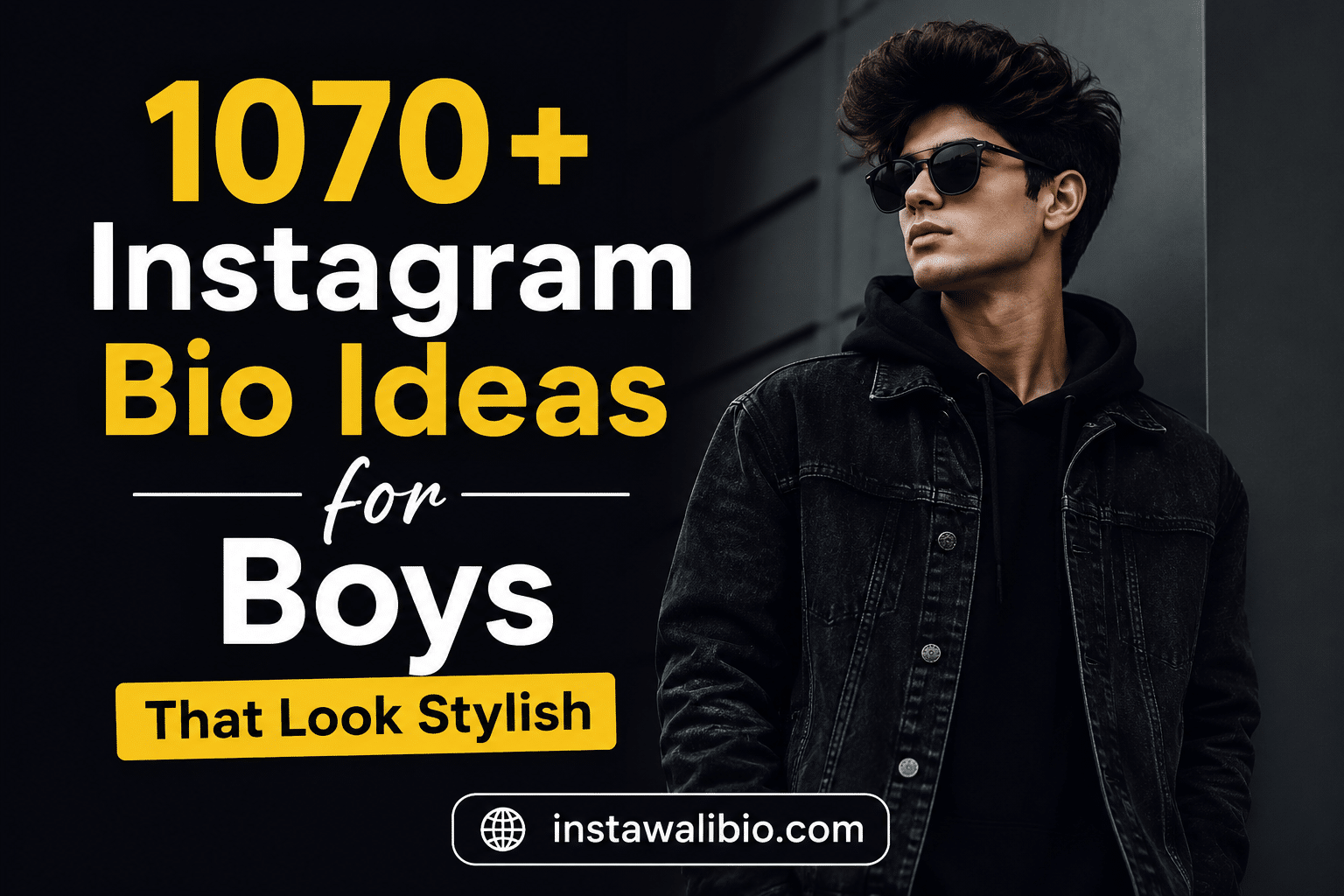 1070-instagram-bio-ideas-for-boys-that-look-stylish