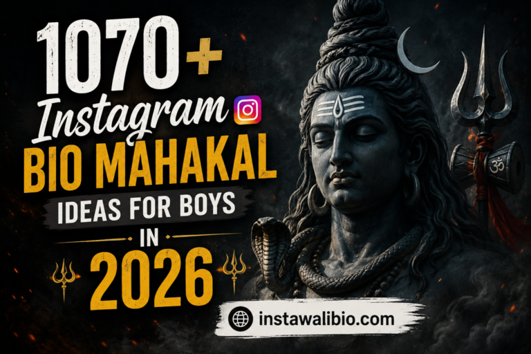 1070-instagram-bio-mahakal-ideas-for-boys-in-2026