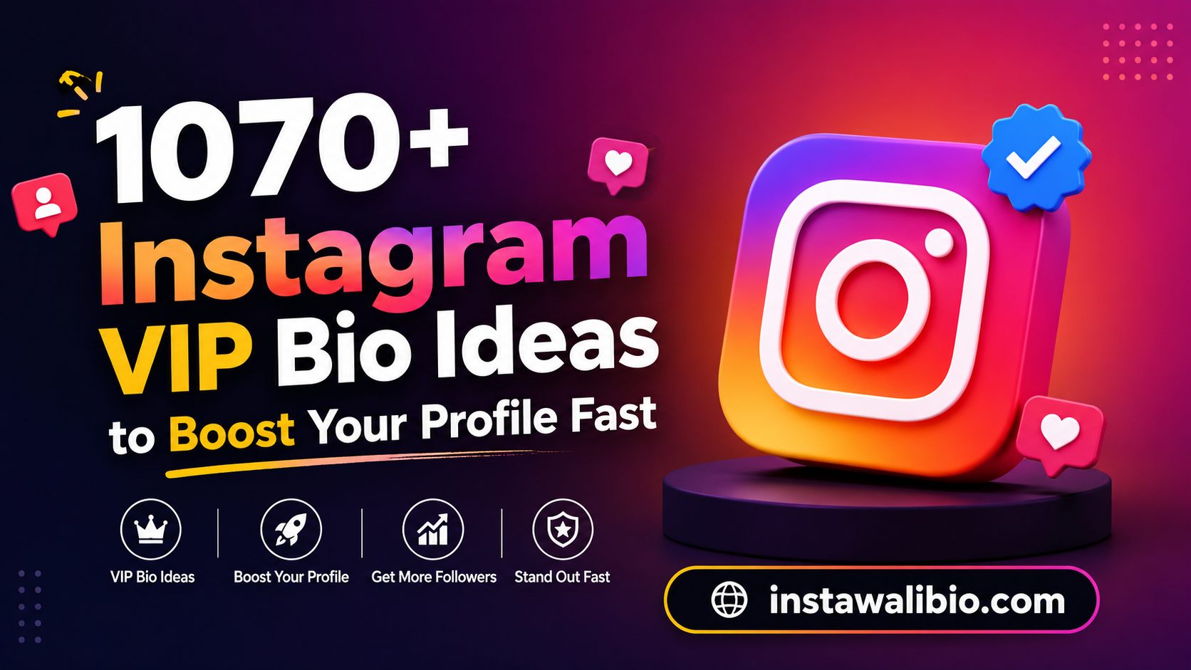 1070-instagram-vip-bio-ideas-to-boost-your-profile-fast