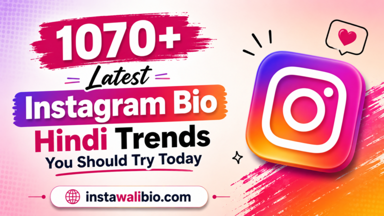 1070-latest-instagram-bio-hindi-trends-you-should-try-today