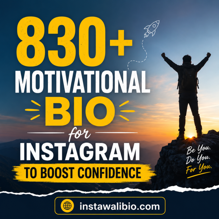 830-motivational-bio-for-instagram-to-boost-confidence
