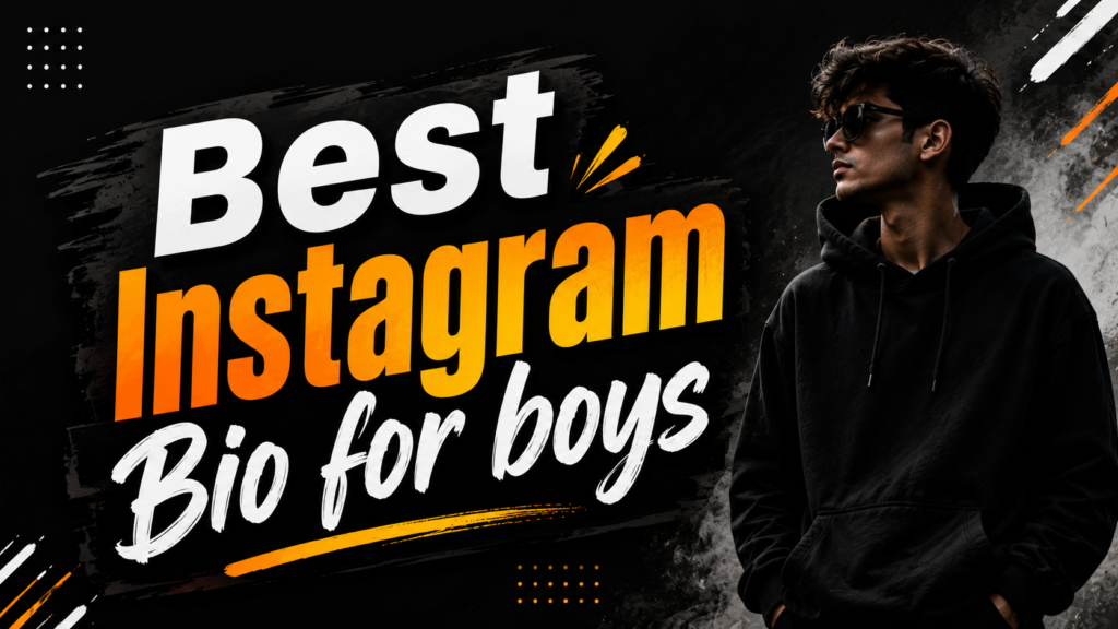 best-instagram-bio-for-boys