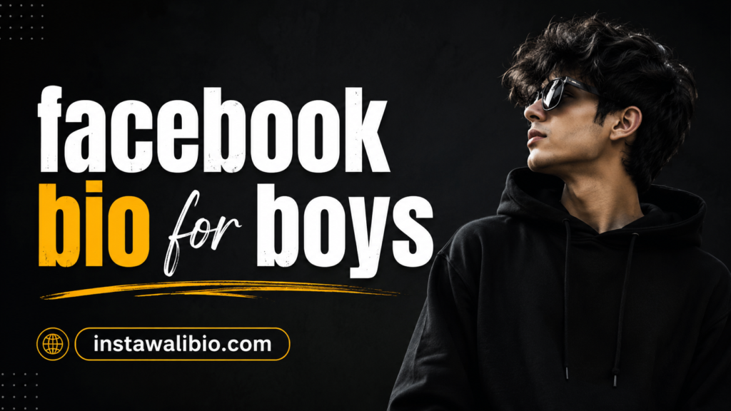 facebook-bio-for-boys