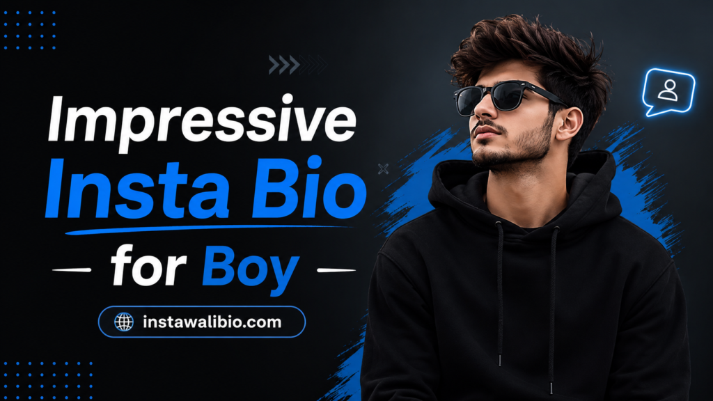 impressive-insta-bio-for-boy