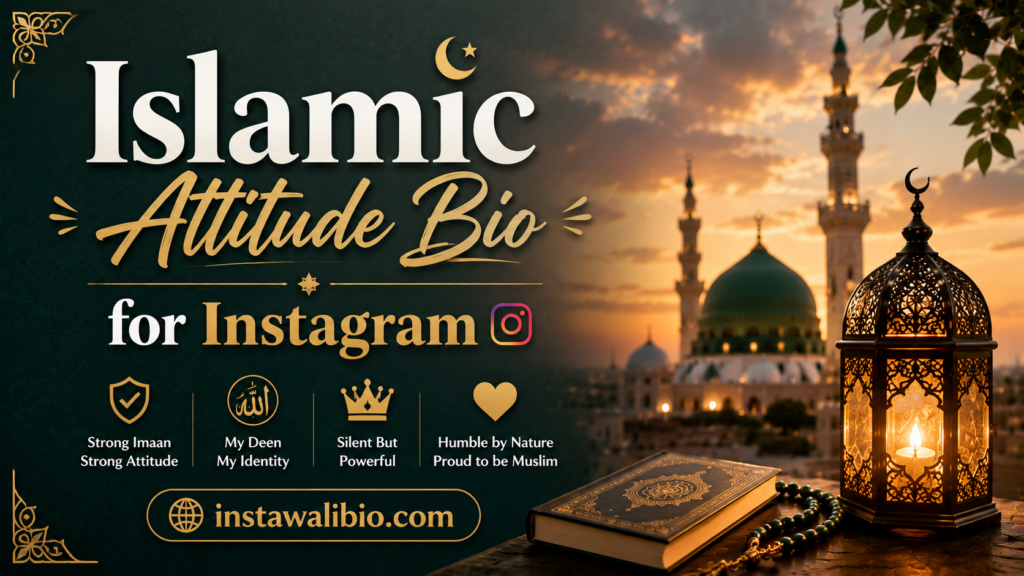 islamic-attitude-bio-for-instagram