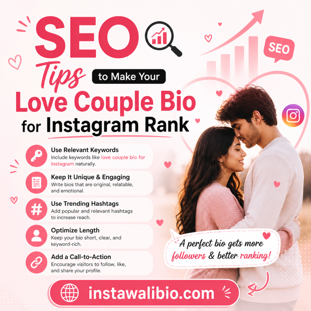 seo-tips-to-make-your-love-couple-bio-for-instagram-rank