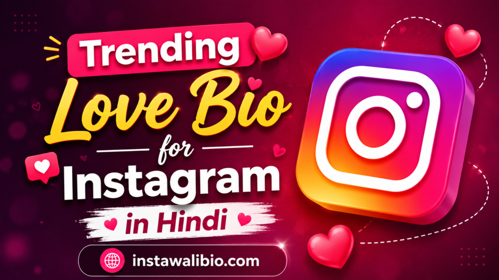 trending-love-bio-for-instagram-in-hindi