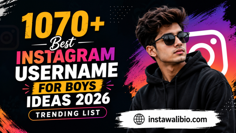 1070-best-instagram-username-for-boys-ideas-2026-trending-list