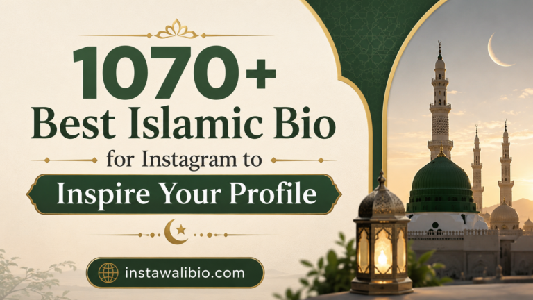 1070-best-islamic-bio-for-instagram-to-inspire-your-profile