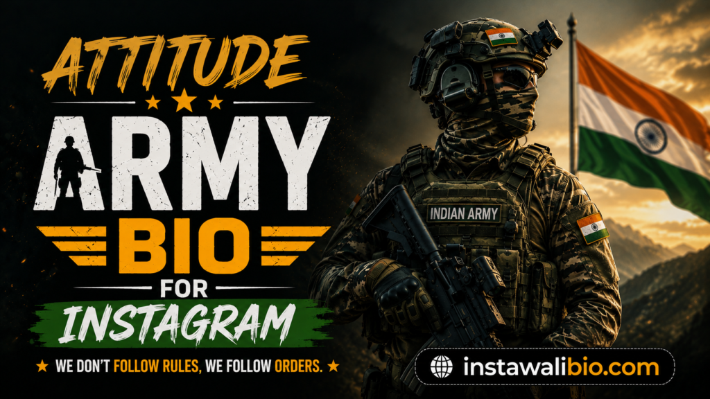 attitude-army-bio-for-instagram