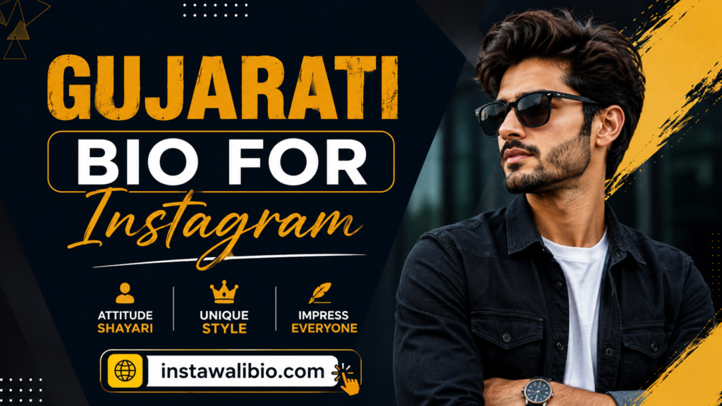 gujarati-bio-for-instagram