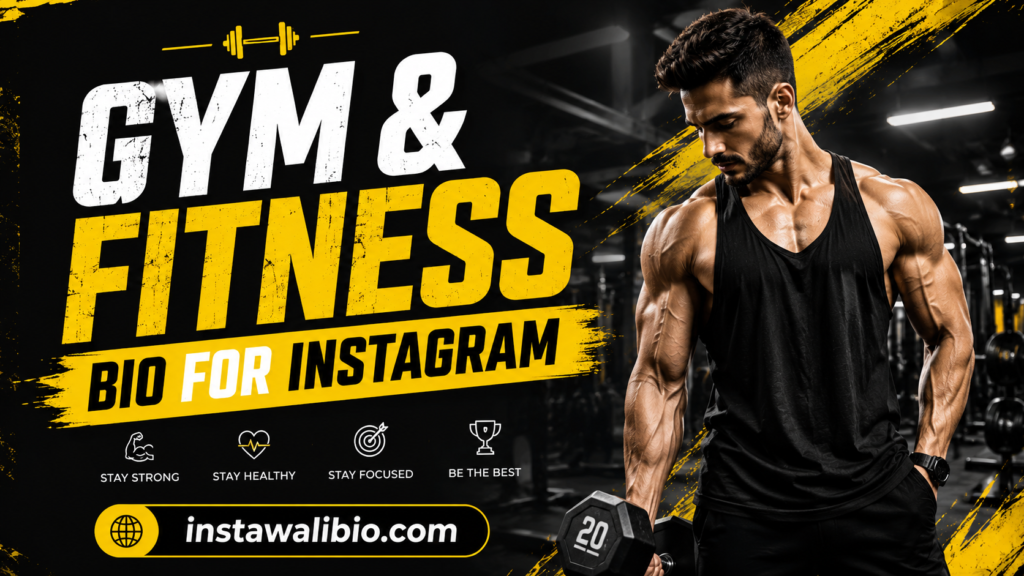 Gym & Fitness Bio For Instagram