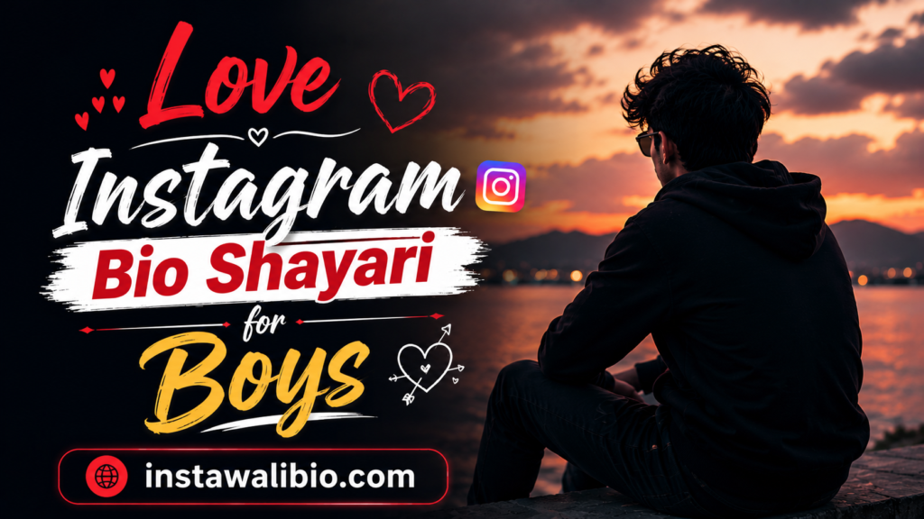 love-instagram-bio-shayari-for-boys