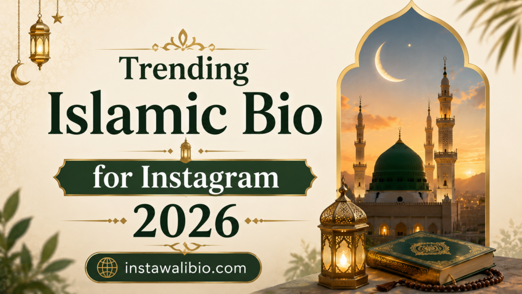 trending-islamic-bio-for-instagram-2026