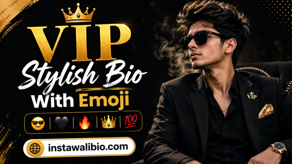 vip-stylish-bio-with-emoji