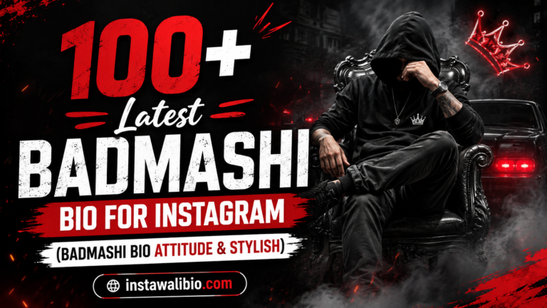 100-latest-badmashi-bio-for-instagram-badmashi-bio-attitude-and-stylish