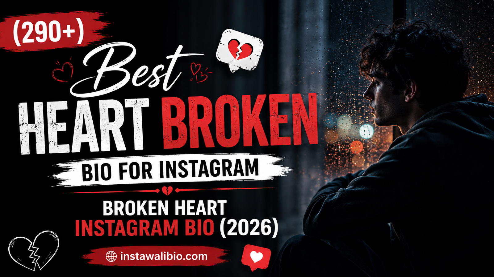 290bestheart-broken-bio-for-instagram-broken-heart-instagram-bio-2026