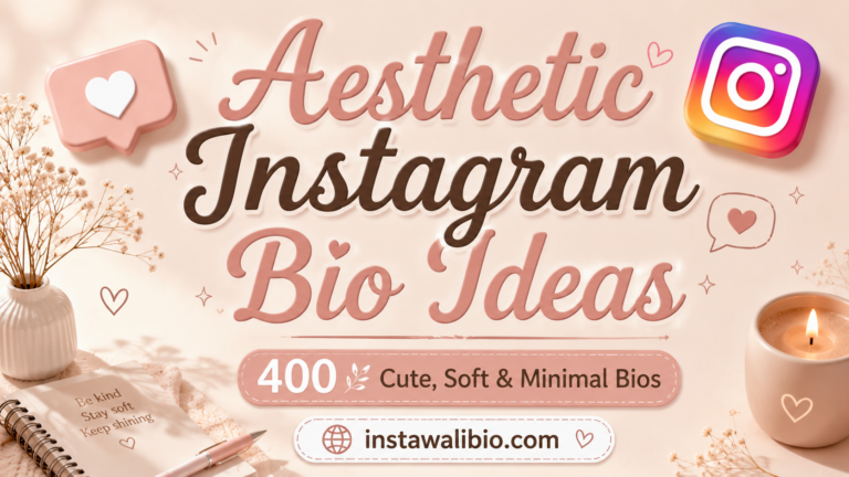 aesthetic-instagram-bio-ideas-400-cute-soft-and-minimal-bios