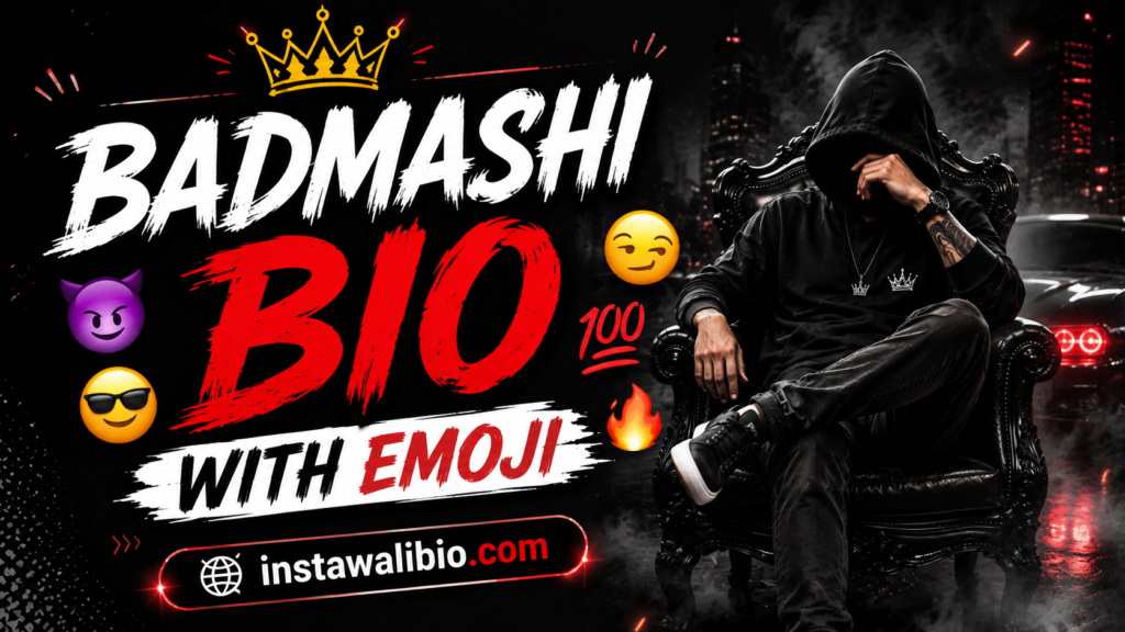 badmashi-bio-with-emoji