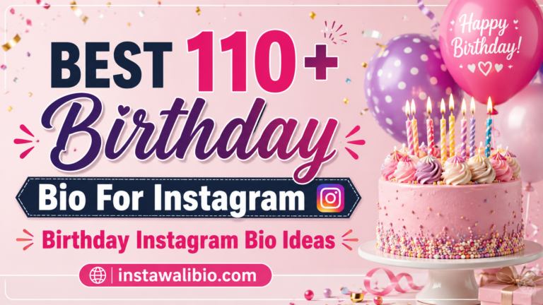 best-110-birthday-bio-for-instagram-birthday-instagram-bio-ideas
