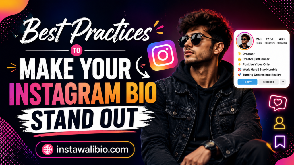 best-practices-to-make-your-instagram-bio-stand-out