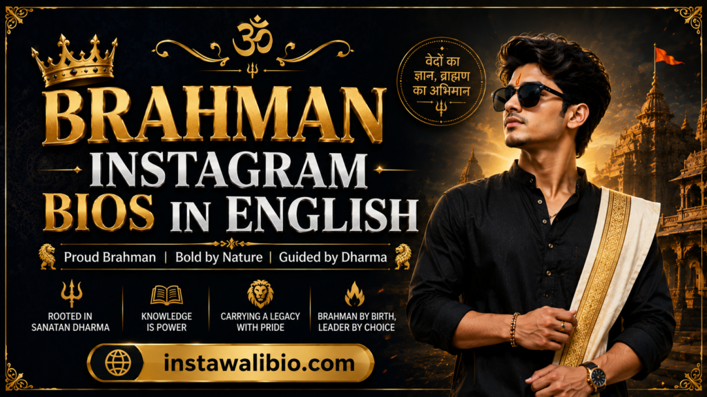 brahman-instagram-bios-in-english