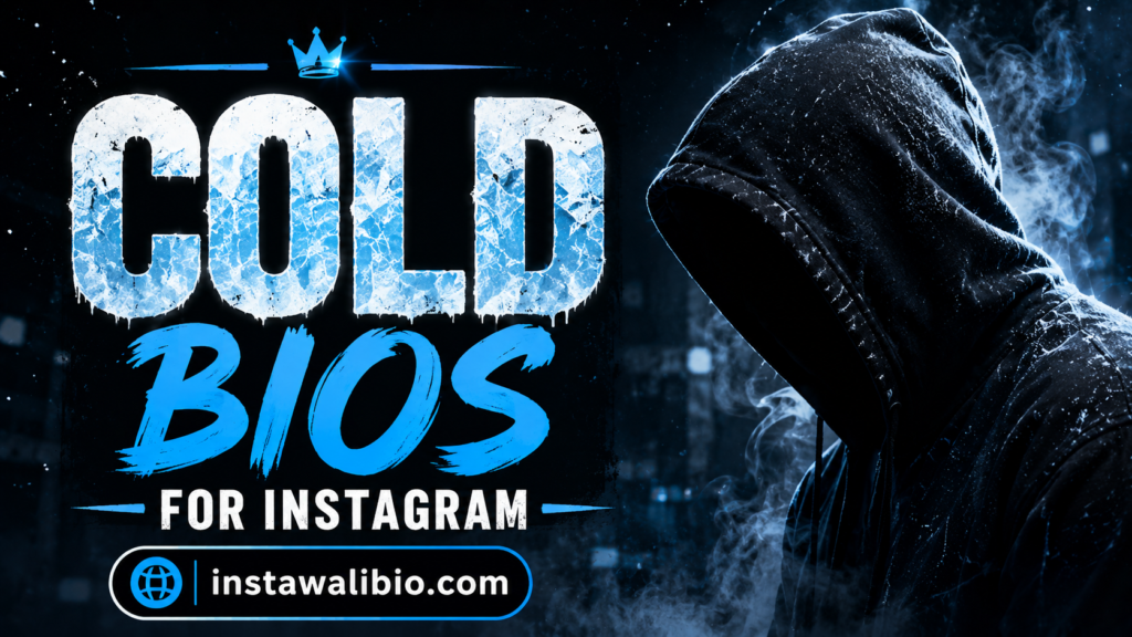 cold-bios-for-instagram