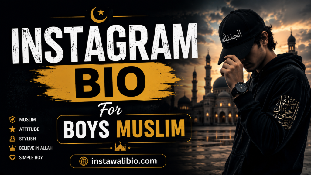 instagram-bio-for-boys-muslim