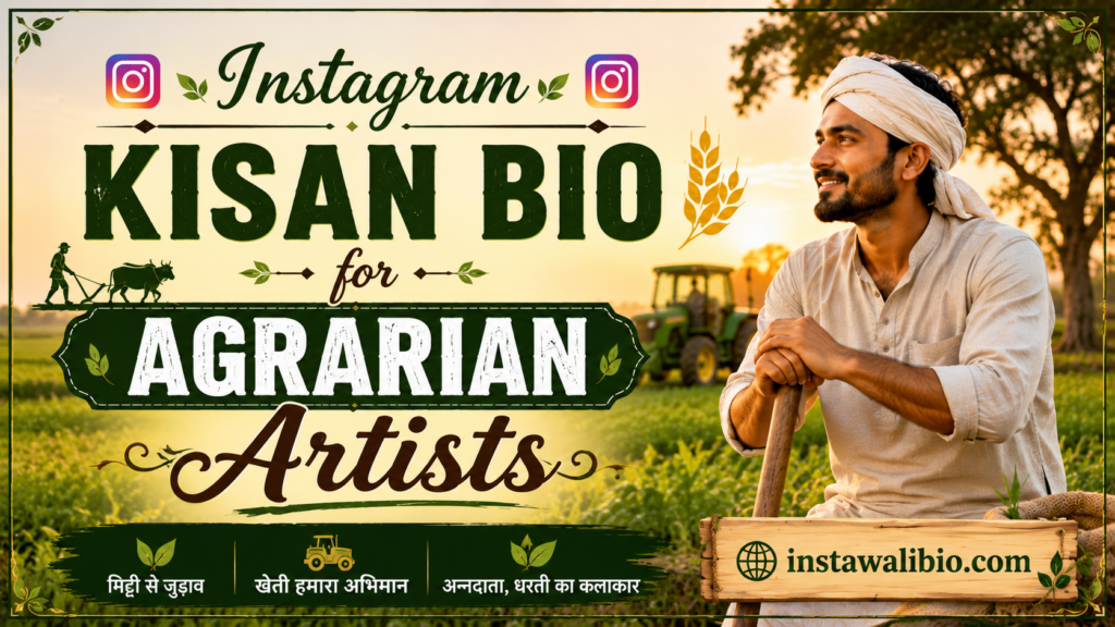 instagram-kisan-bio-for-agrarian-artists