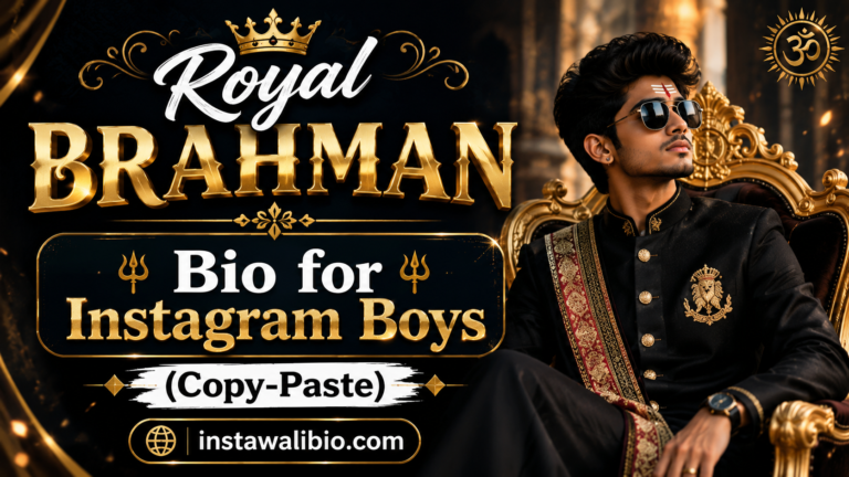 royal-brahman-bio-for-instagram-boys-copy-paste