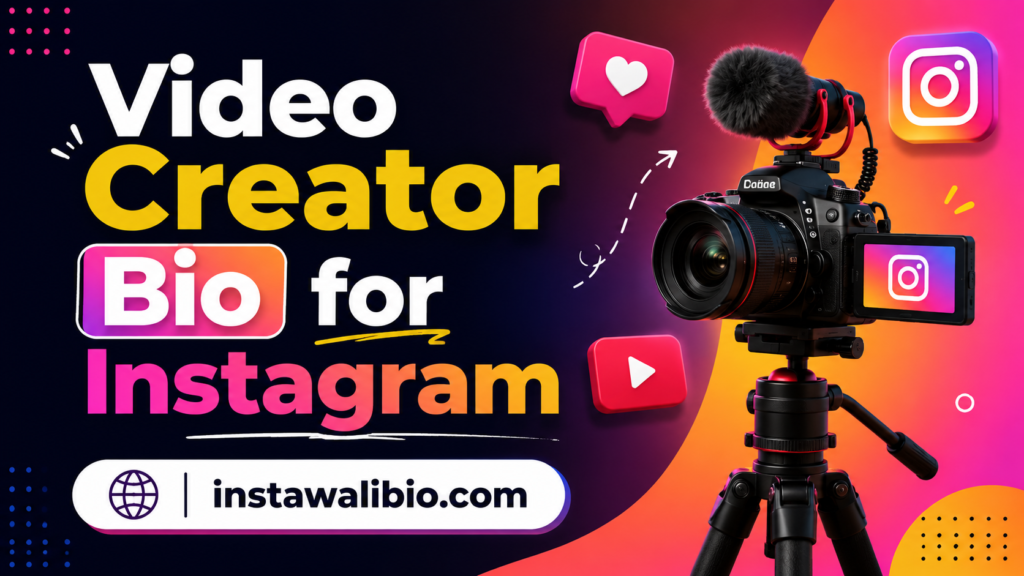 video-creator-bio-for-instagram