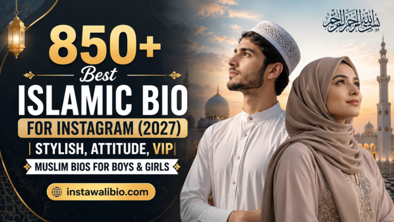 850-best-islamic-bio-for-instagram-2027-stylish-attitude-vip-muslim-bios-for-boys-and-girls